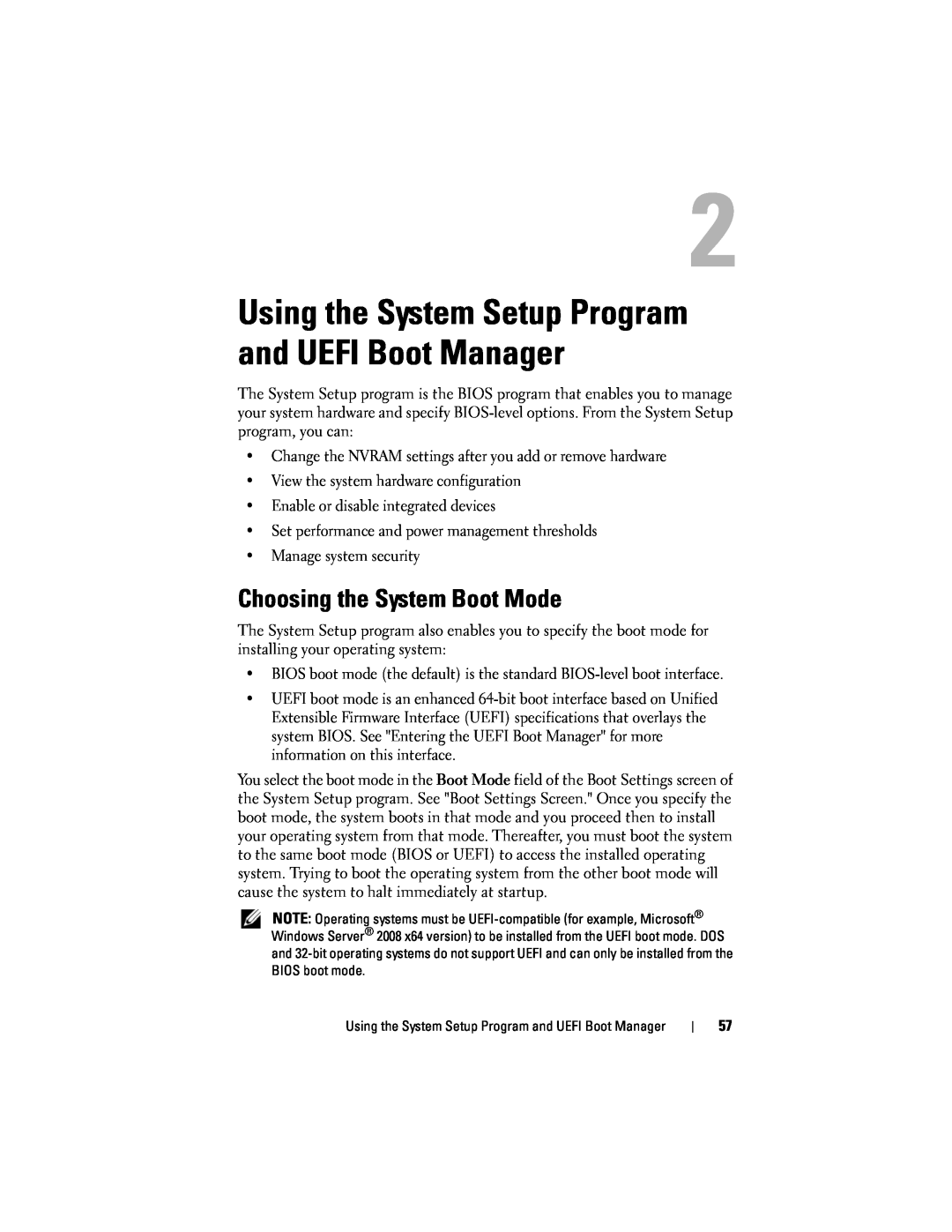 Dell R610 owner manual Choosing the System Boot Mode, Using the System Setup Program and UEFI Boot Manager 