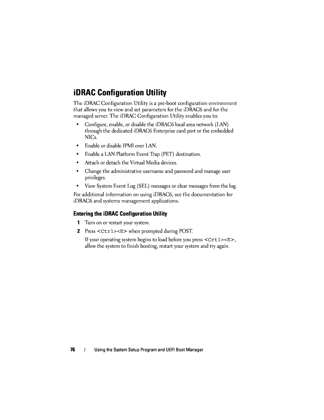 Dell R610 owner manual Entering the iDRAC Configuration Utility 
