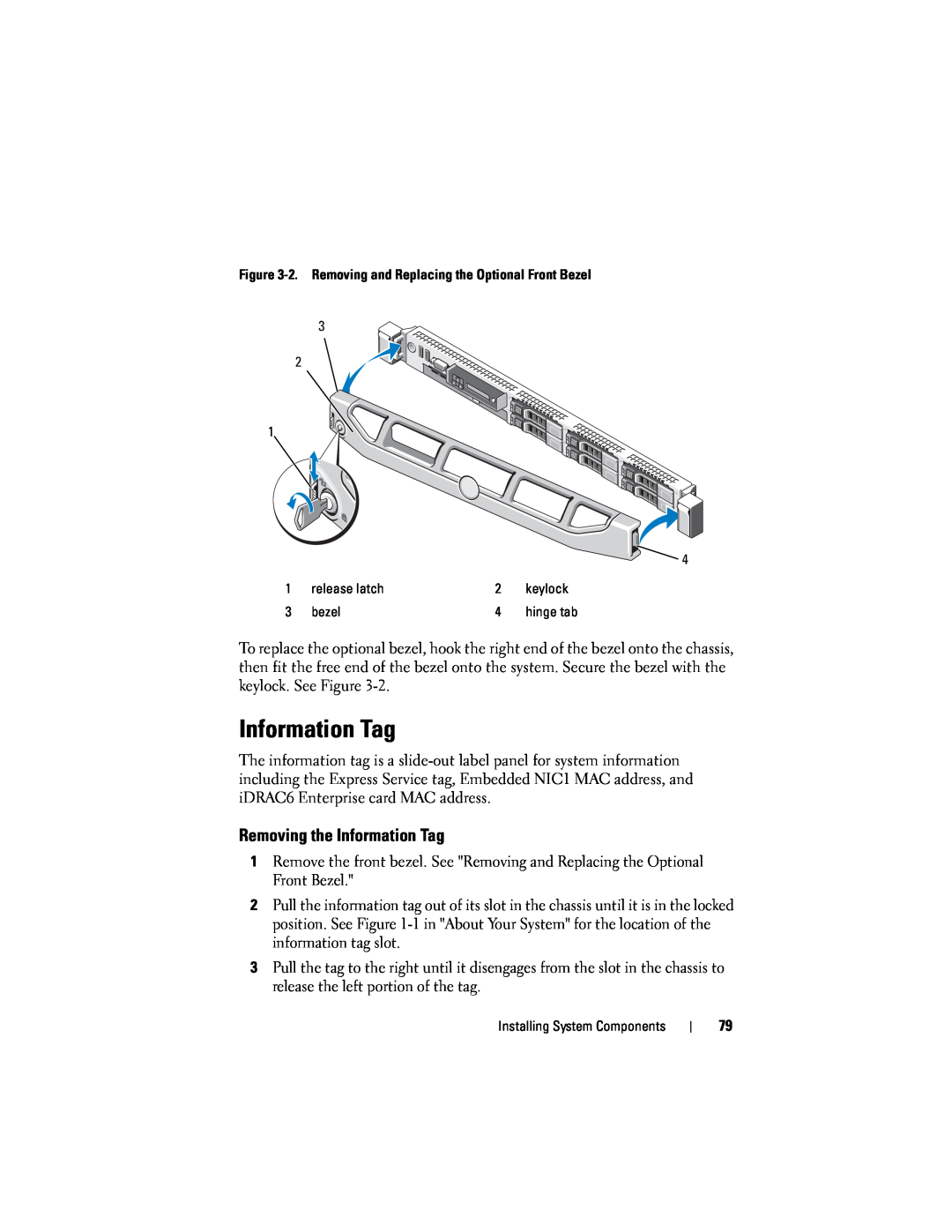 Dell R610 owner manual Removing the Information Tag 