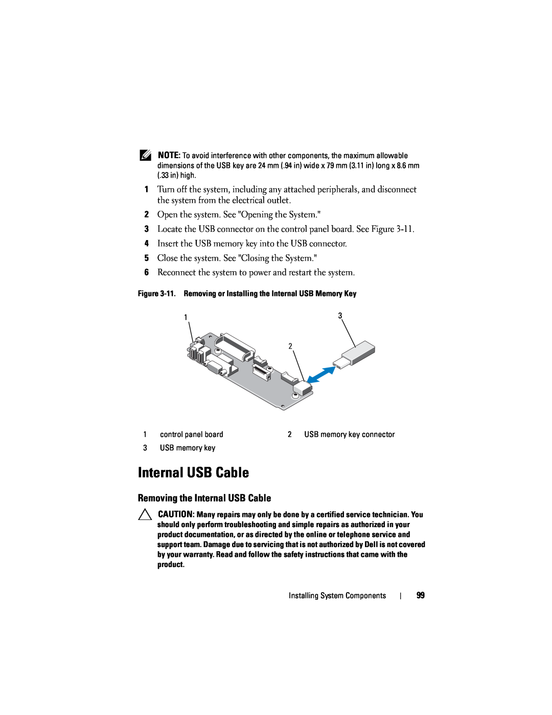Dell R610 owner manual Removing the Internal USB Cable 