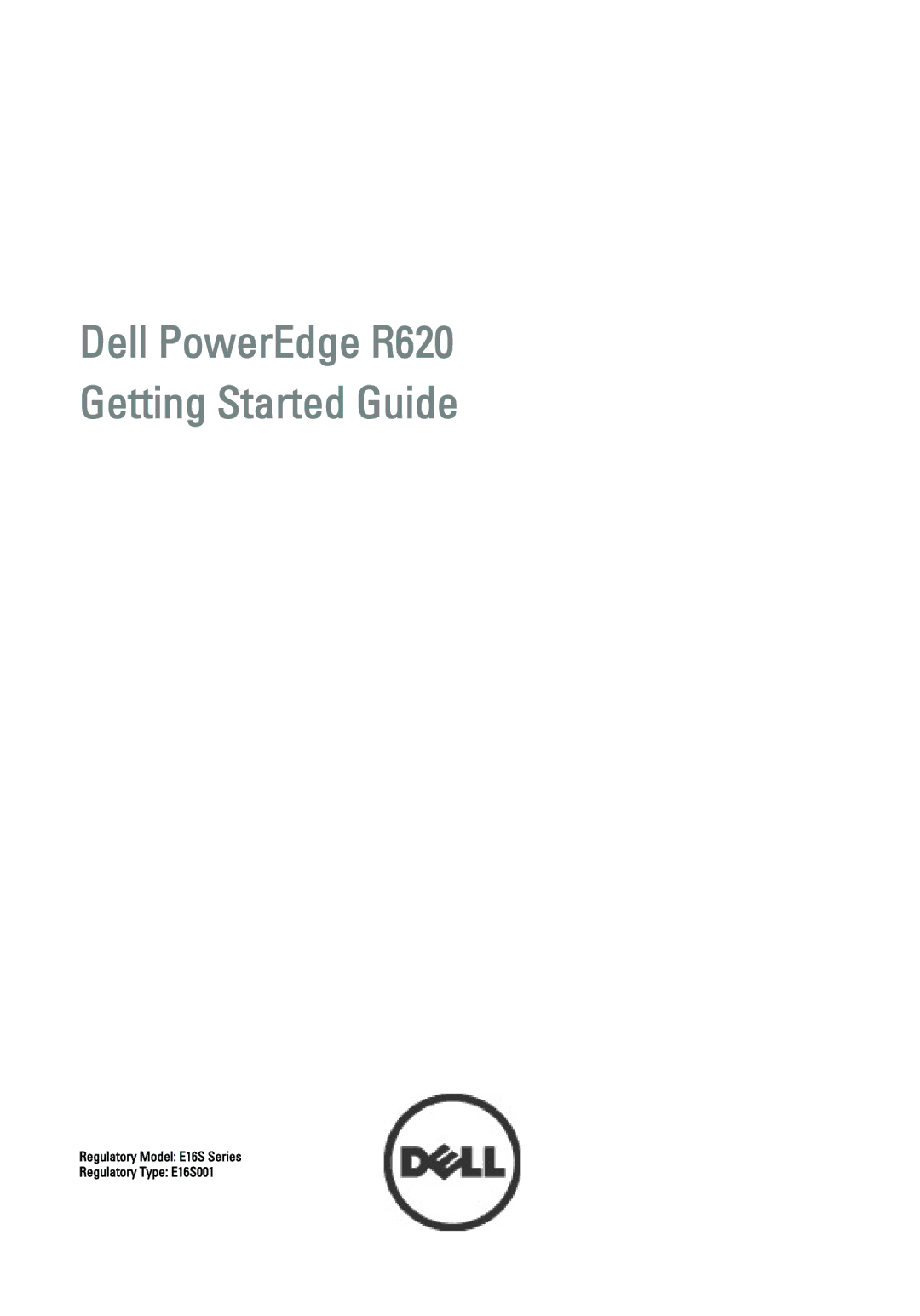 Dell manual Dell PowerEdge R620 Getting Started Guide 