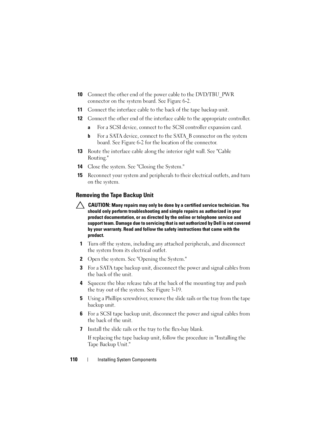 Dell R710 owner manual Removing the Tape Backup Unit 