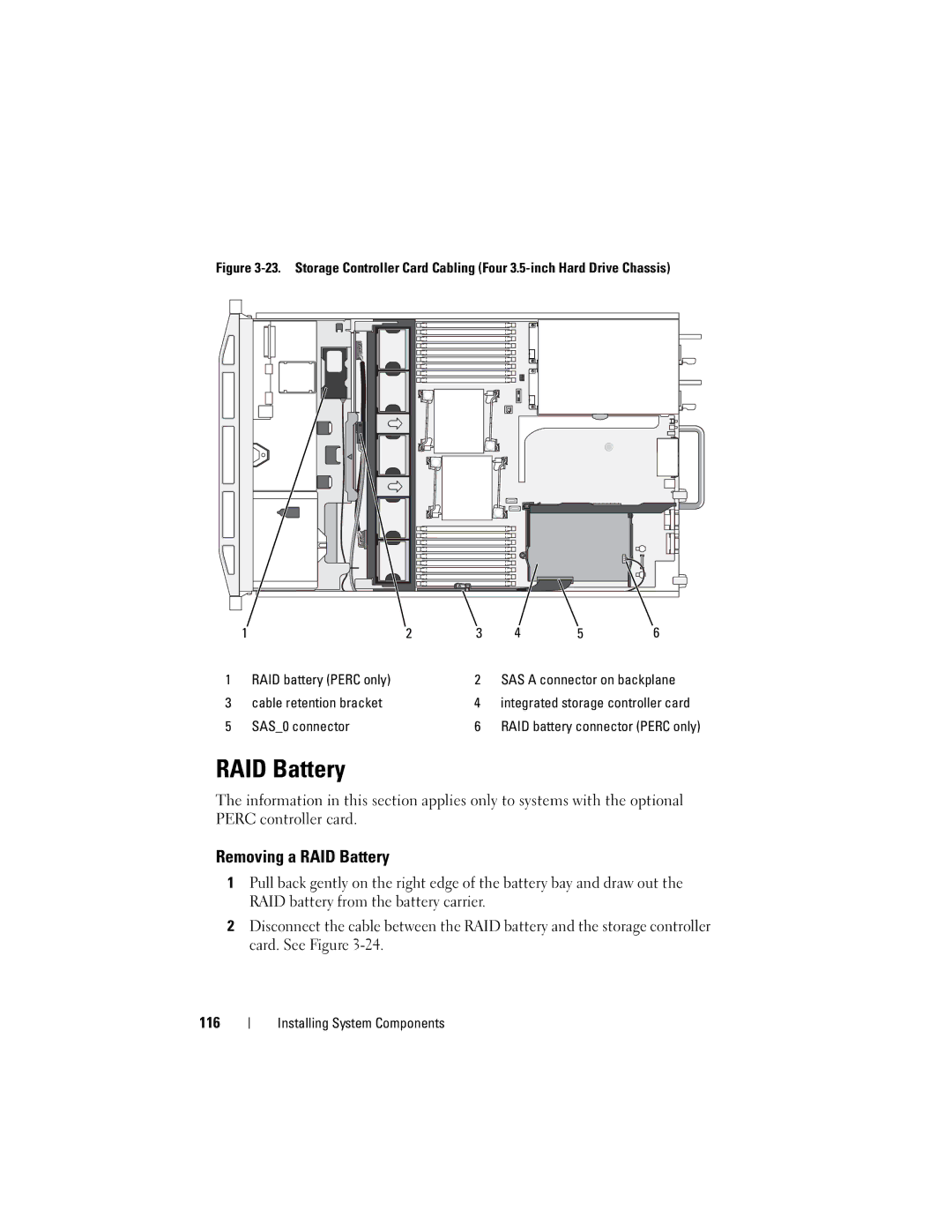 Dell R710 owner manual Removing a RAID Battery 