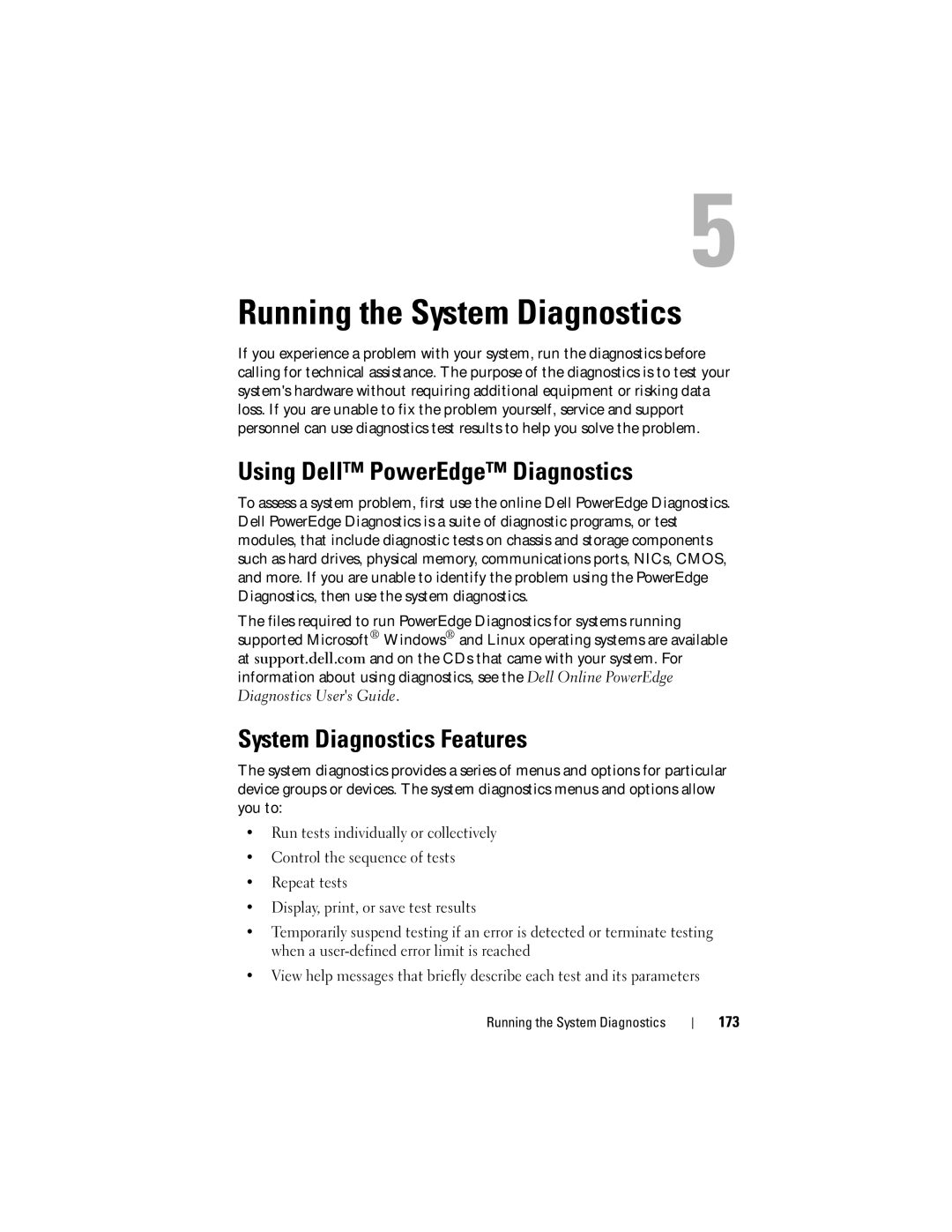 Dell R710 owner manual Using Dell PowerEdge Diagnostics, System Diagnostics Features, 173, Running the System Diagnostics 