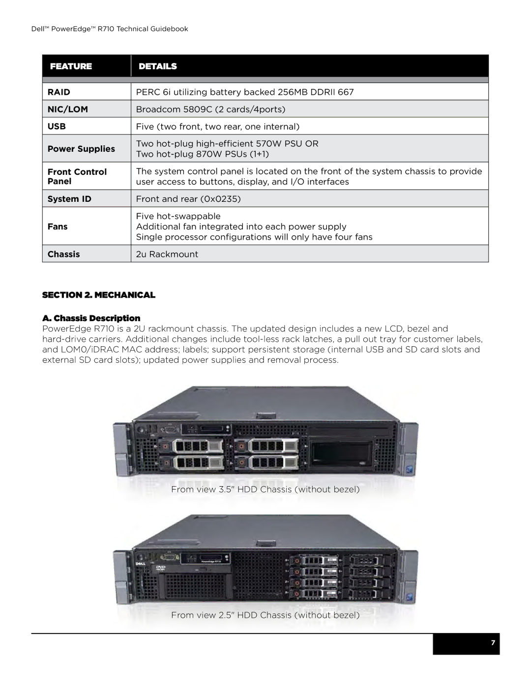 Dell R710 manual Power Supplies, Front Control, Panel, System ID, Fans, Mechanical Chassis Description 