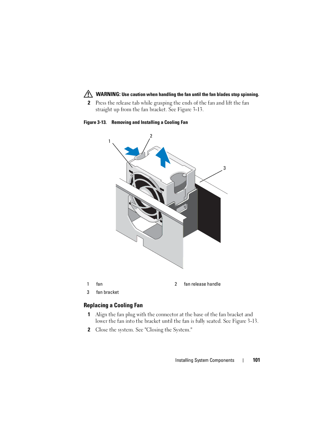 Dell R710 owner manual Replacing a Cooling Fan, 101, Fan bracket 