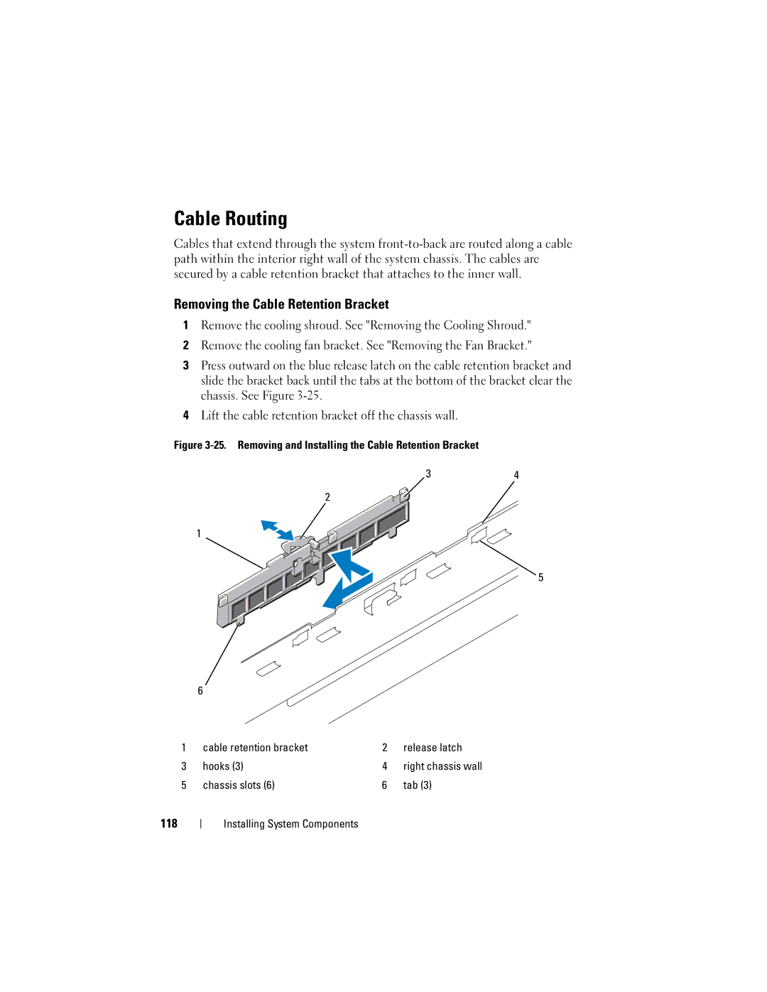 Dell R710 owner manual Cable Routing, Removing the Cable Retention Bracket, 118, Chassis slots Tab 