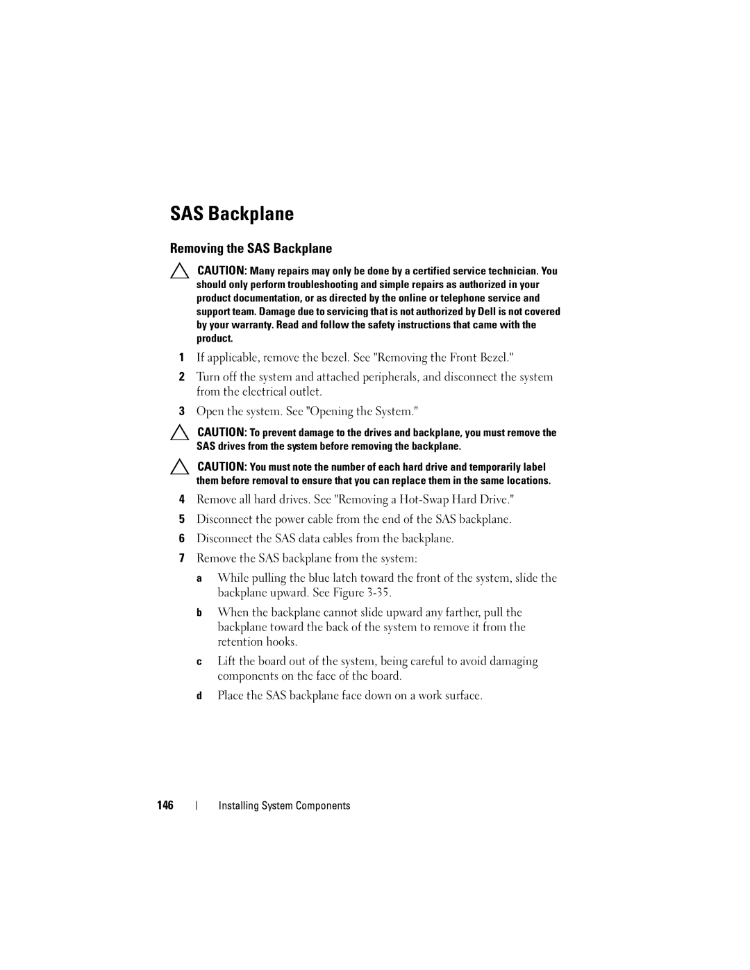 Dell R710 owner manual Removing the SAS Backplane 