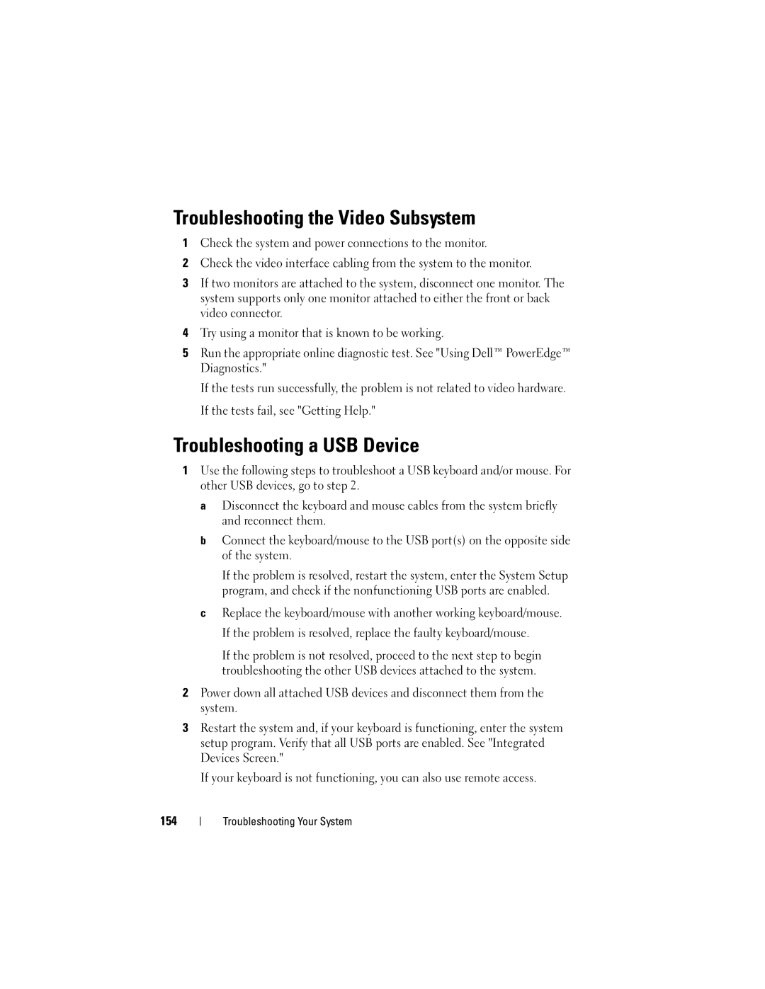Dell R710 owner manual Troubleshooting the Video Subsystem, Troubleshooting a USB Device 