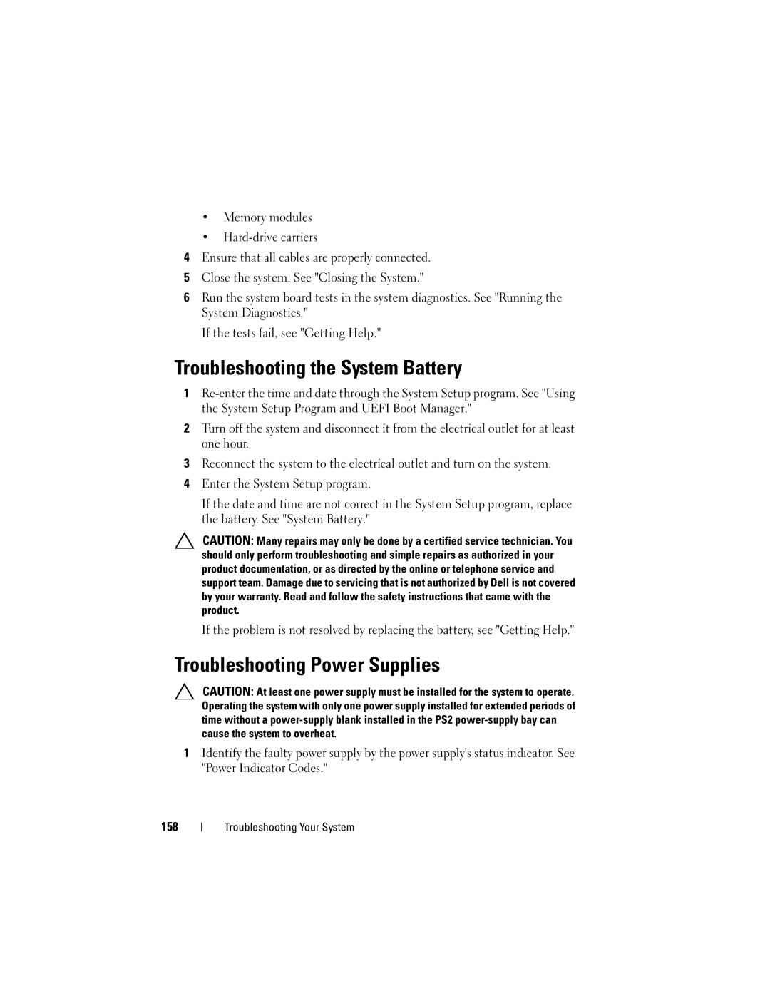 Dell R710 owner manual Troubleshooting the System Battery, Troubleshooting Power Supplies 