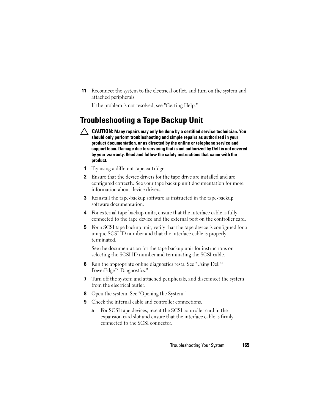 Dell R710 owner manual Troubleshooting a Tape Backup Unit, 165 
