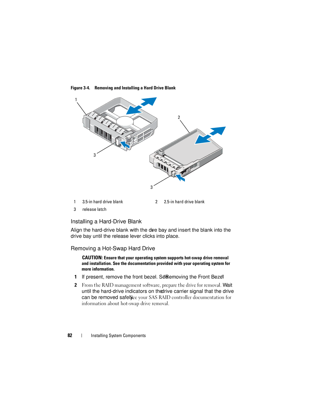 Dell R710 owner manual Installing a Hard-Drive Blank, Removing a Hot-Swap Hard Drive 