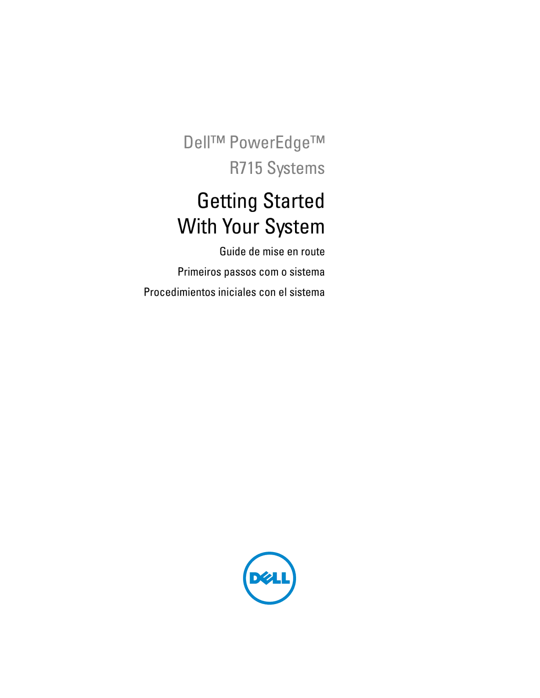 Dell R715 manual Getting Started With Your System 