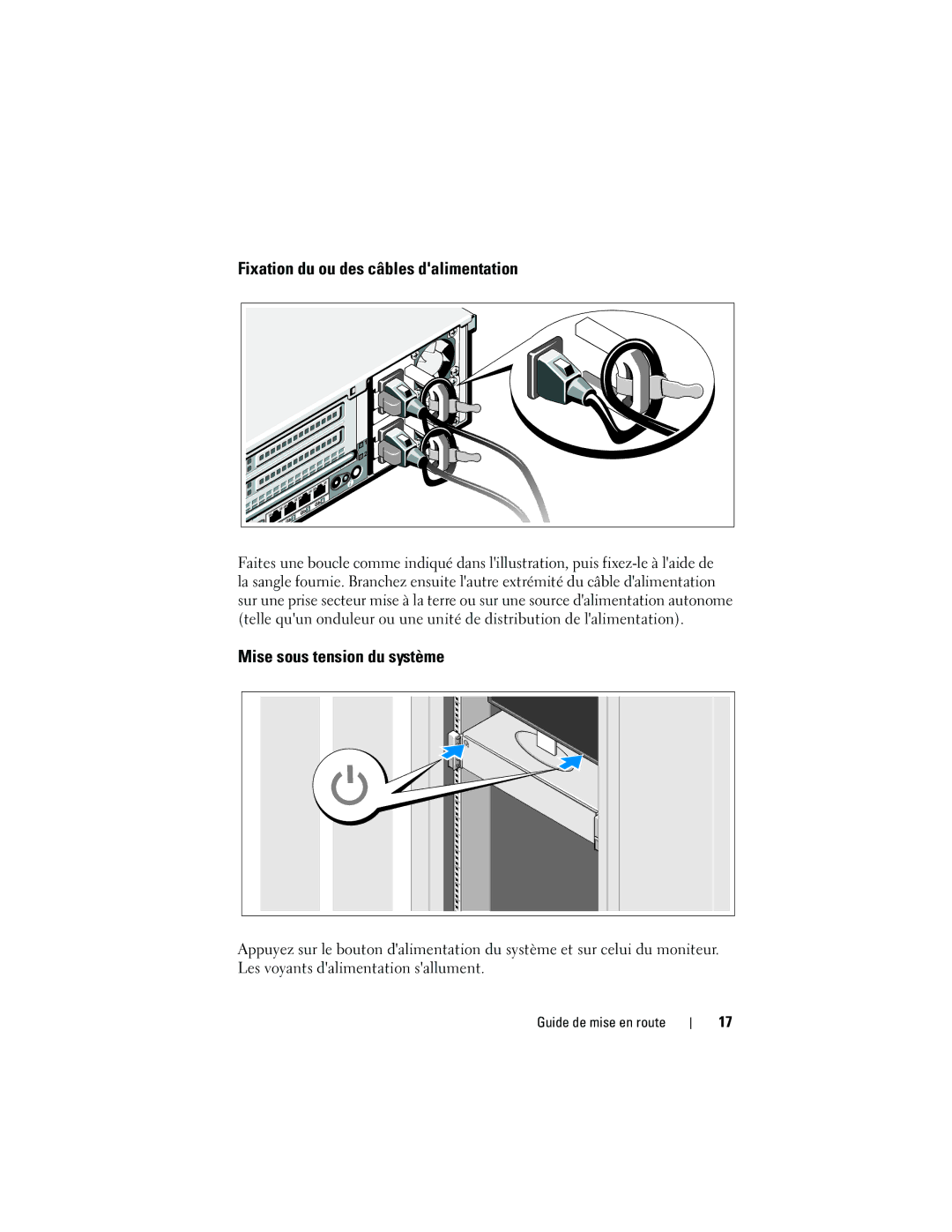 Dell R715 manual Fixation du ou des câbles dalimentation, Mise sous tension du système 