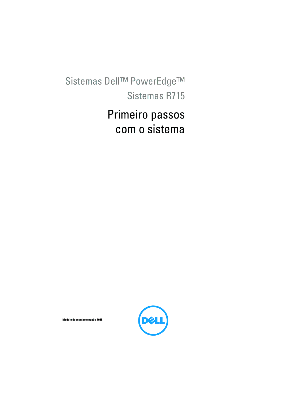 Dell R715 manual Primeiro passos com o sistema 