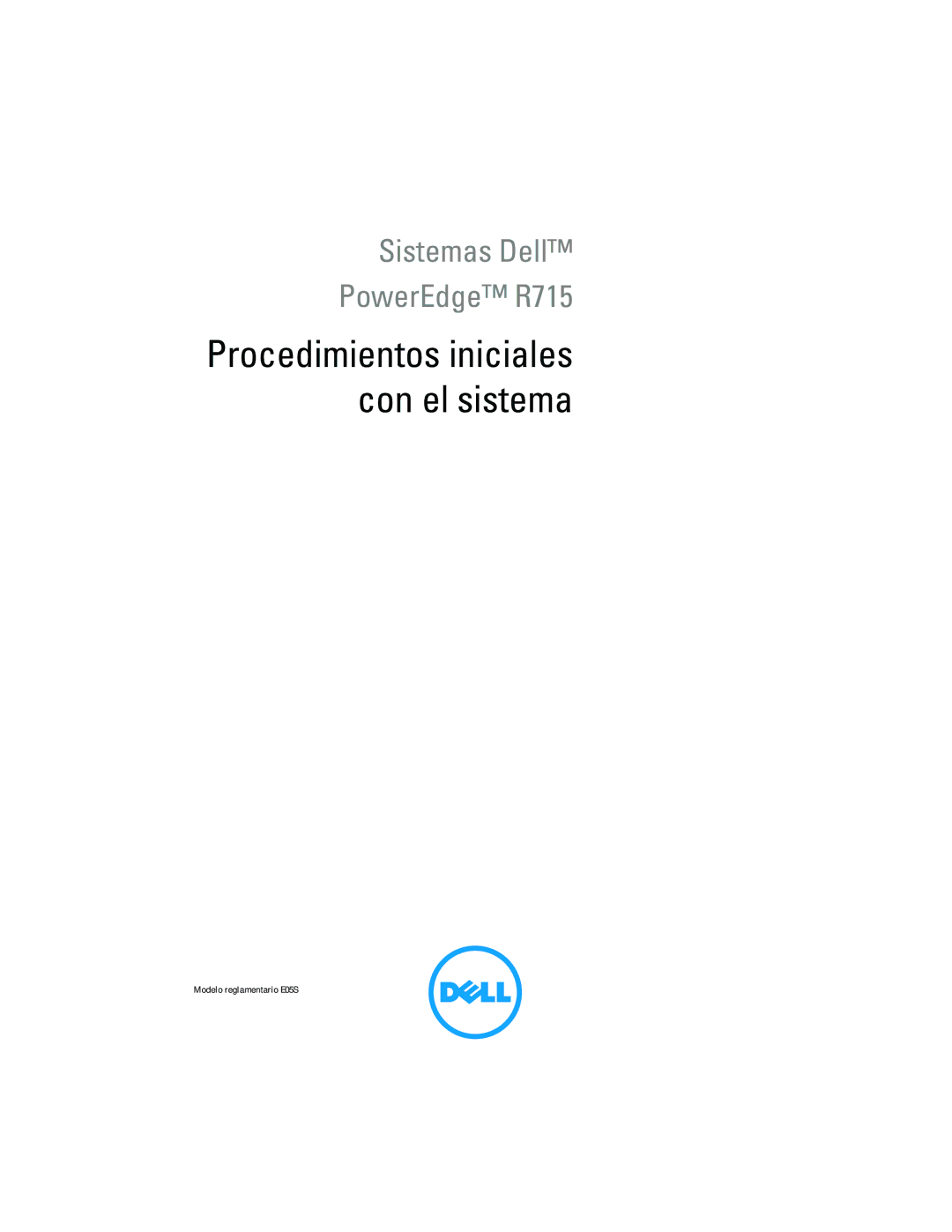 Dell R715 manual Procedimientos iniciales con el sistema 