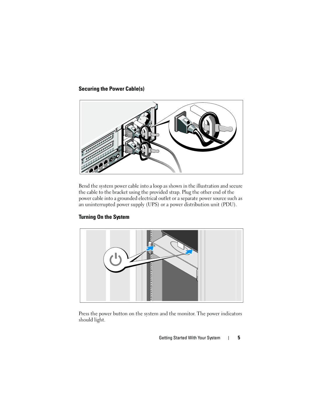 Dell R715 manual Securing the Power Cables, Turning On the System 