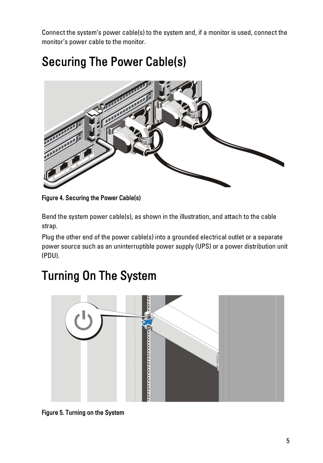 Dell R720XD manual Securing The Power Cables, Turning On The System 