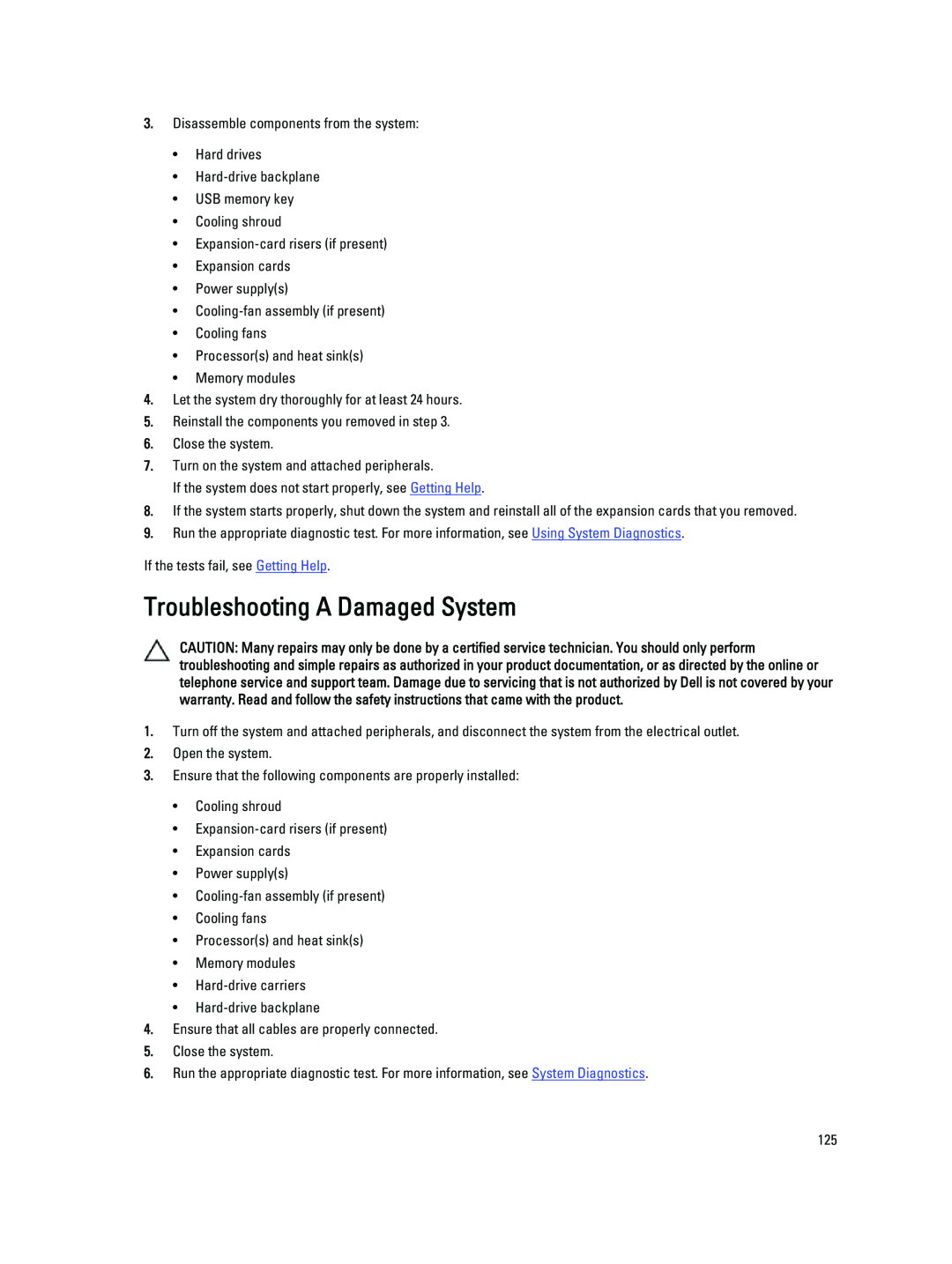 Dell R720XD owner manual Troubleshooting A Damaged System 