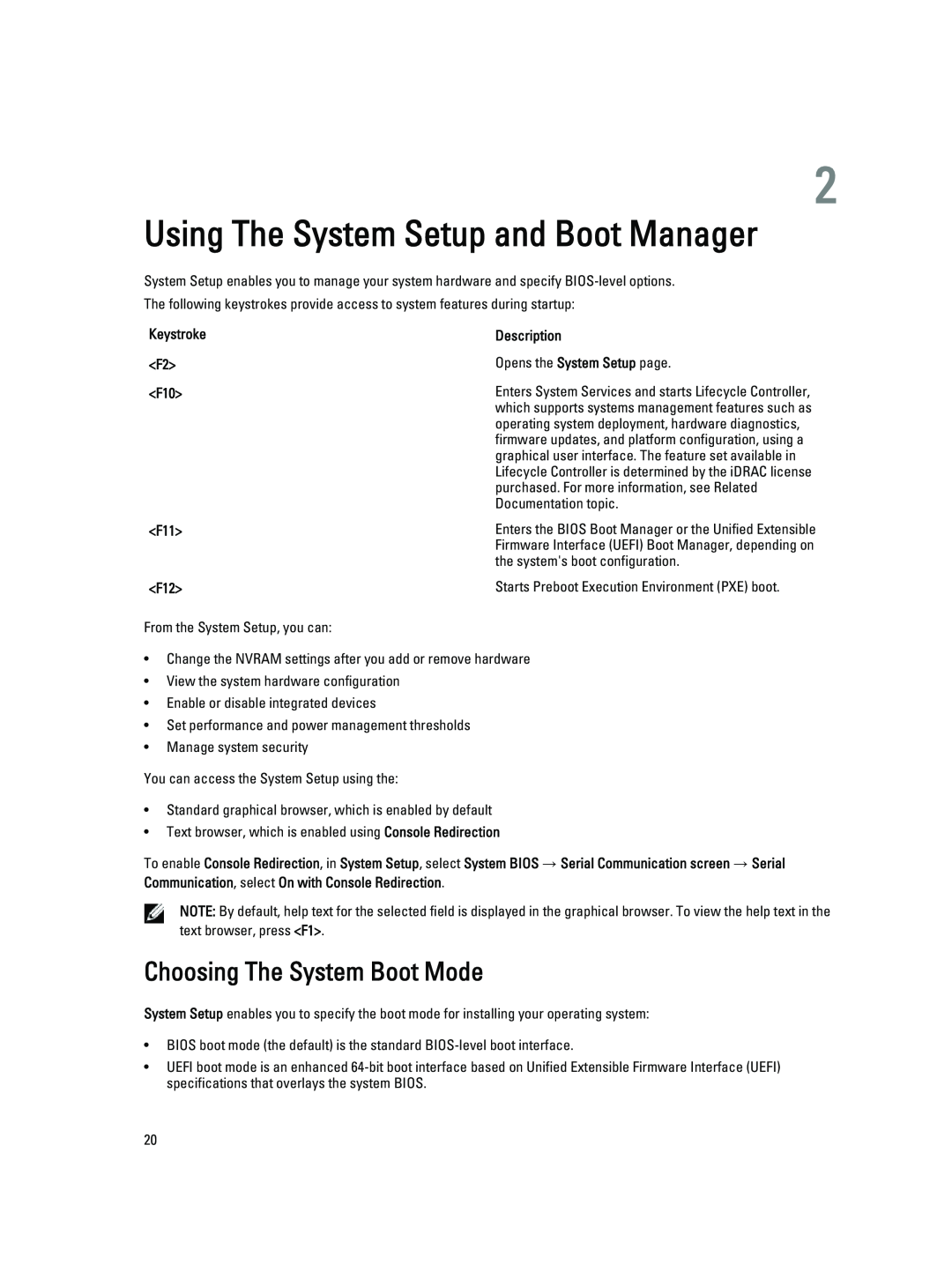 Dell R720XD owner manual Using The System Setup and Boot Manager, Choosing The System Boot Mode 