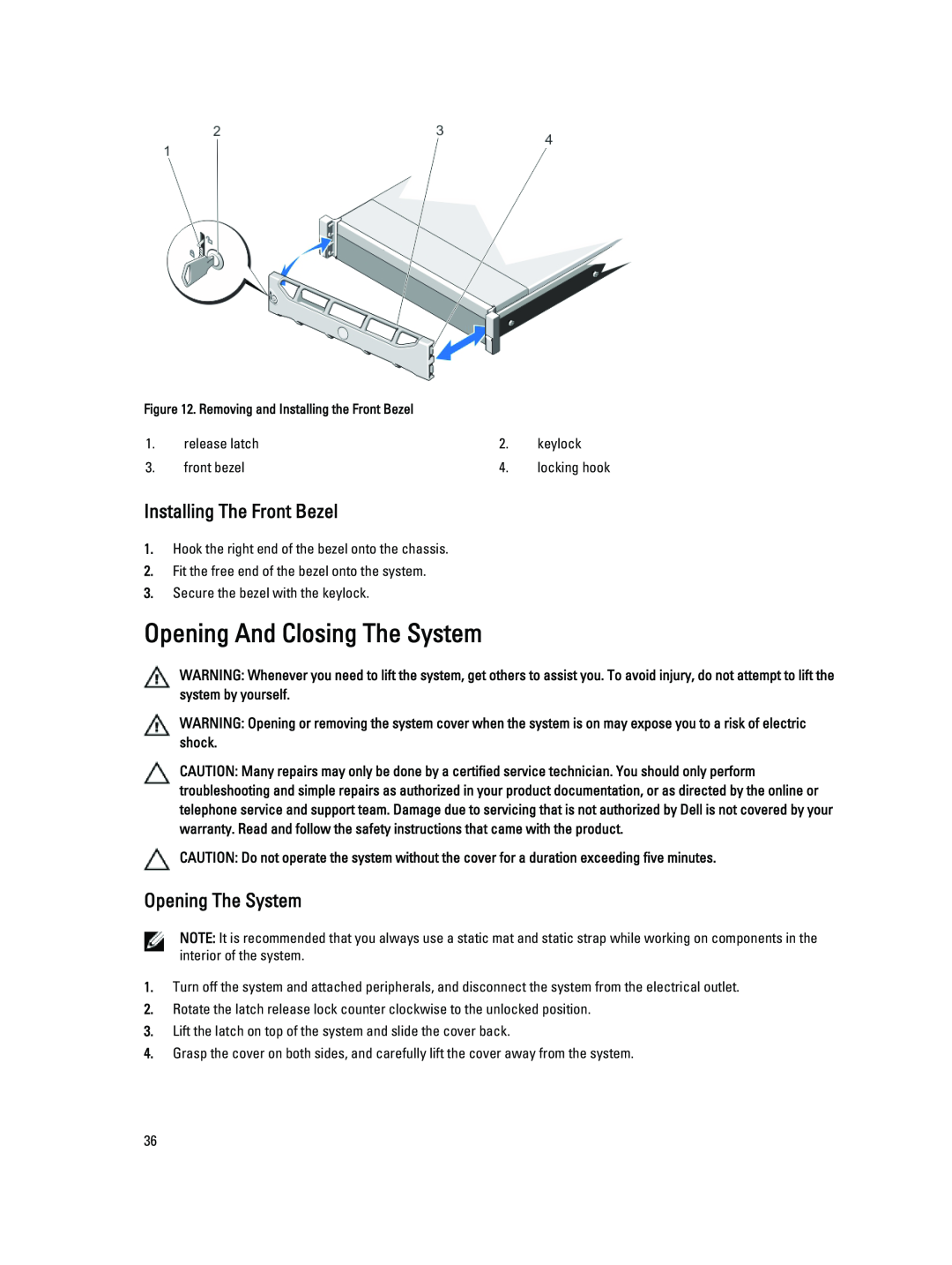 Dell R720XD owner manual Opening And Closing The System, Installing The Front Bezel, Opening The System 