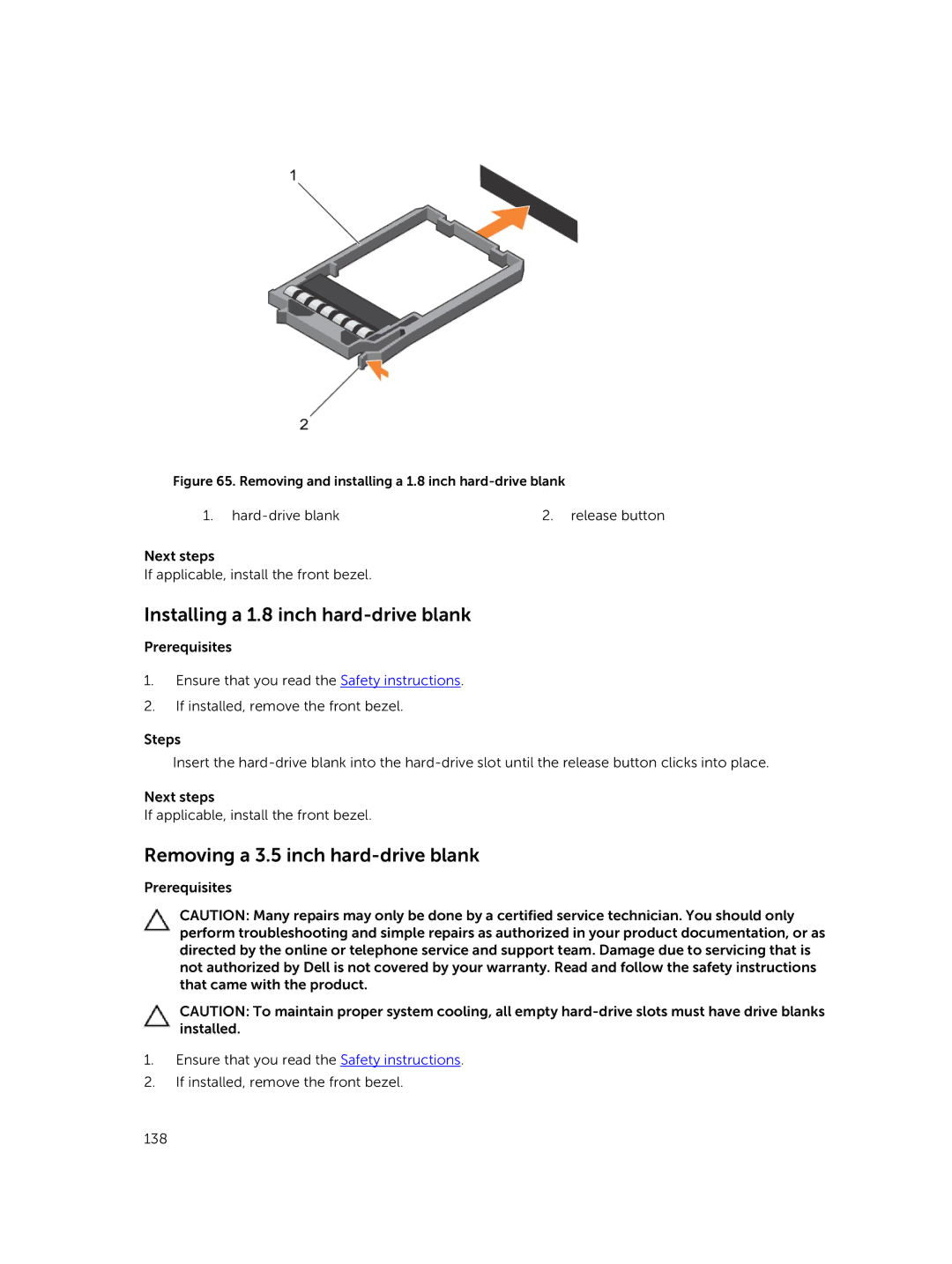 Dell R730xd owner manual Installing a 1.8 inch hard-drive blank, Removing a 3.5 inch hard-drive blank 