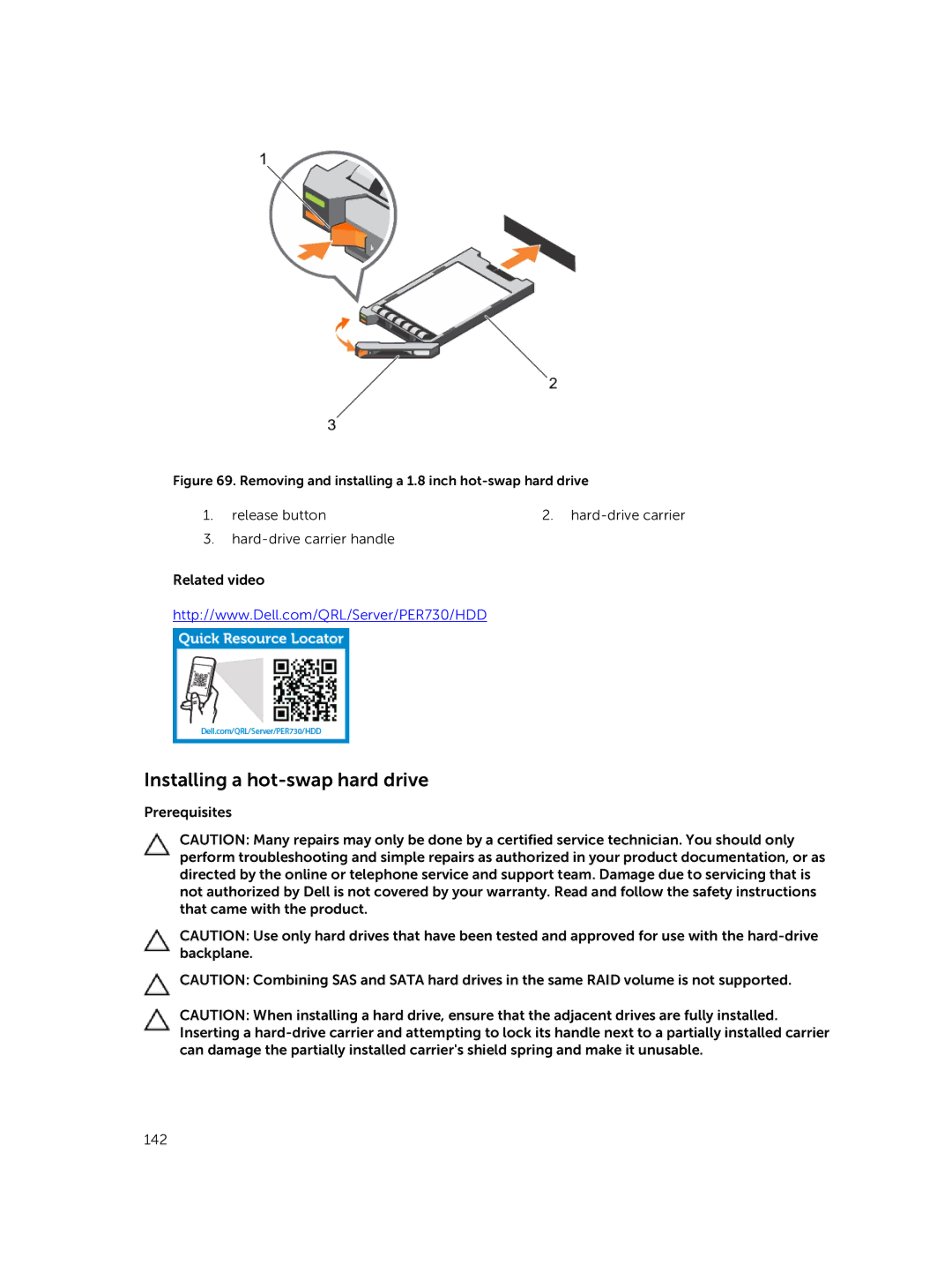 Dell R730xd owner manual Installing a hot-swap hard drive, Removing and installing a 1.8 inch hot-swap hard drive 