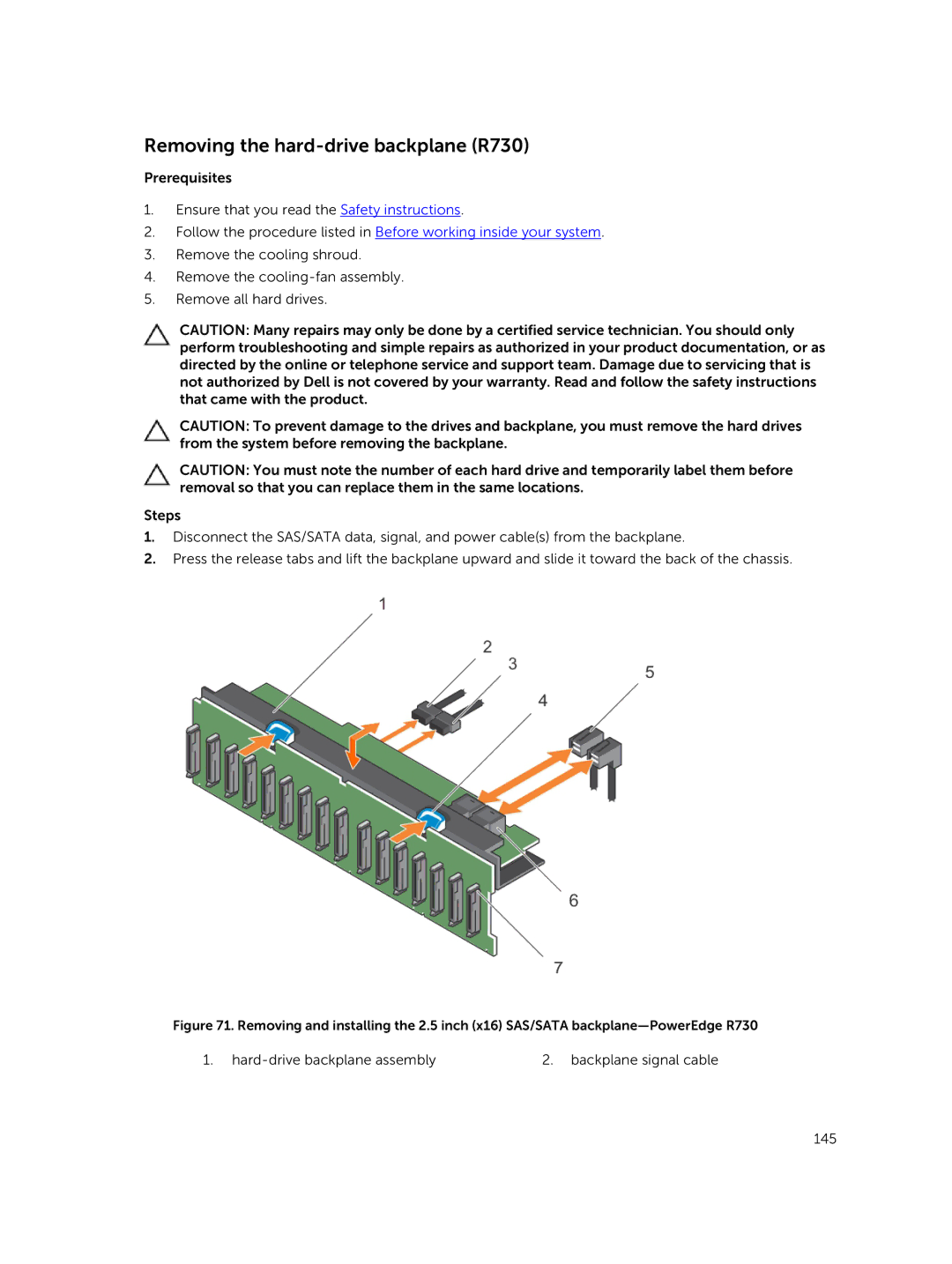 Dell R730xd owner manual Removing the hard-drive backplane R730 