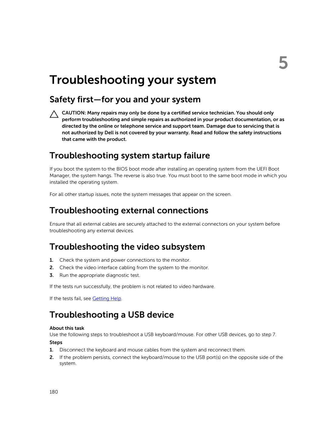 Dell R730xd Troubleshooting external connections, Troubleshooting the video subsystem, Troubleshooting a USB device 