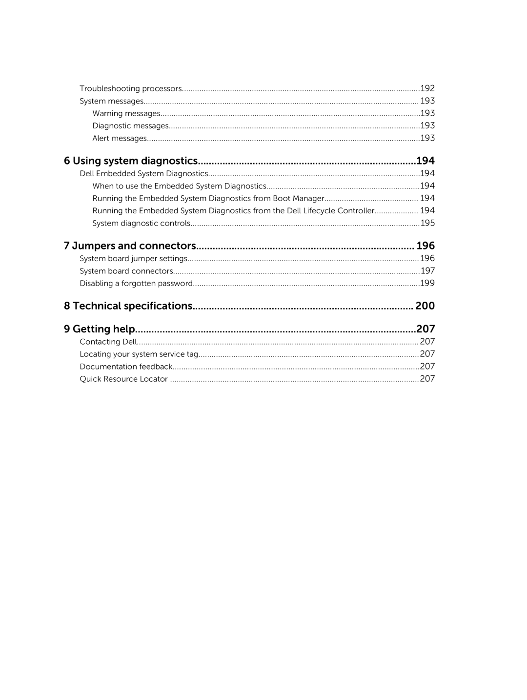 Dell R730xd Using system diagnostics 194, Jumpers and connectors 196, Technical specifications 200 Getting help 207 