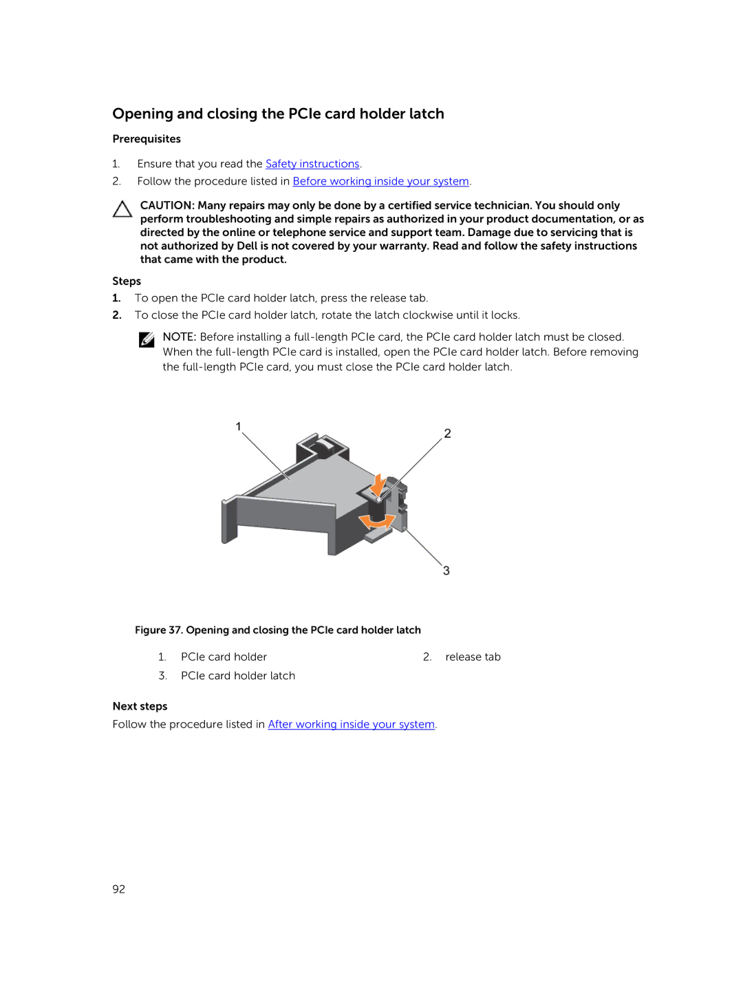 Dell R730xd owner manual Opening and closing the PCIe card holder latch 