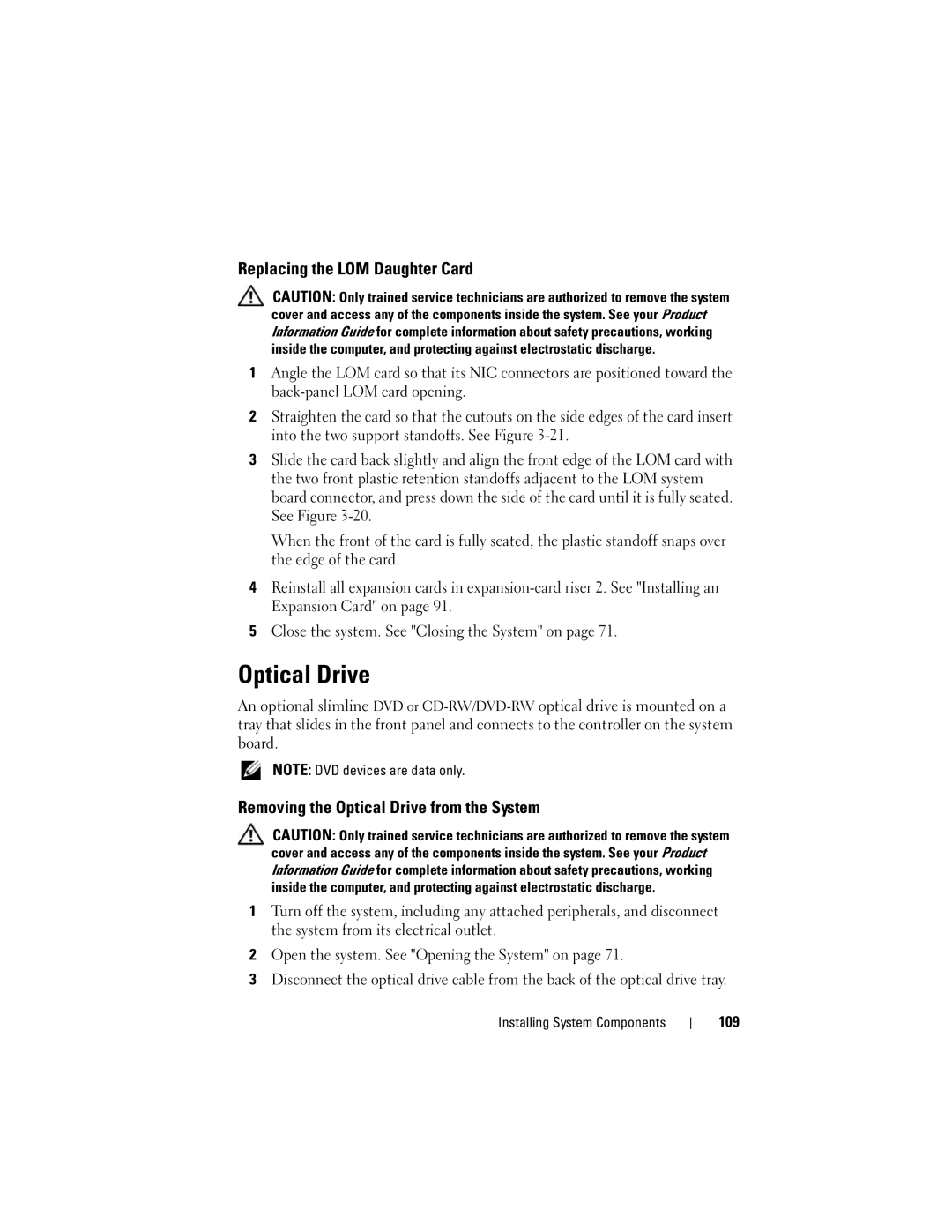 Dell R805 owner manual Replacing the LOM Daughter Card, Removing the Optical Drive from the System, 109 