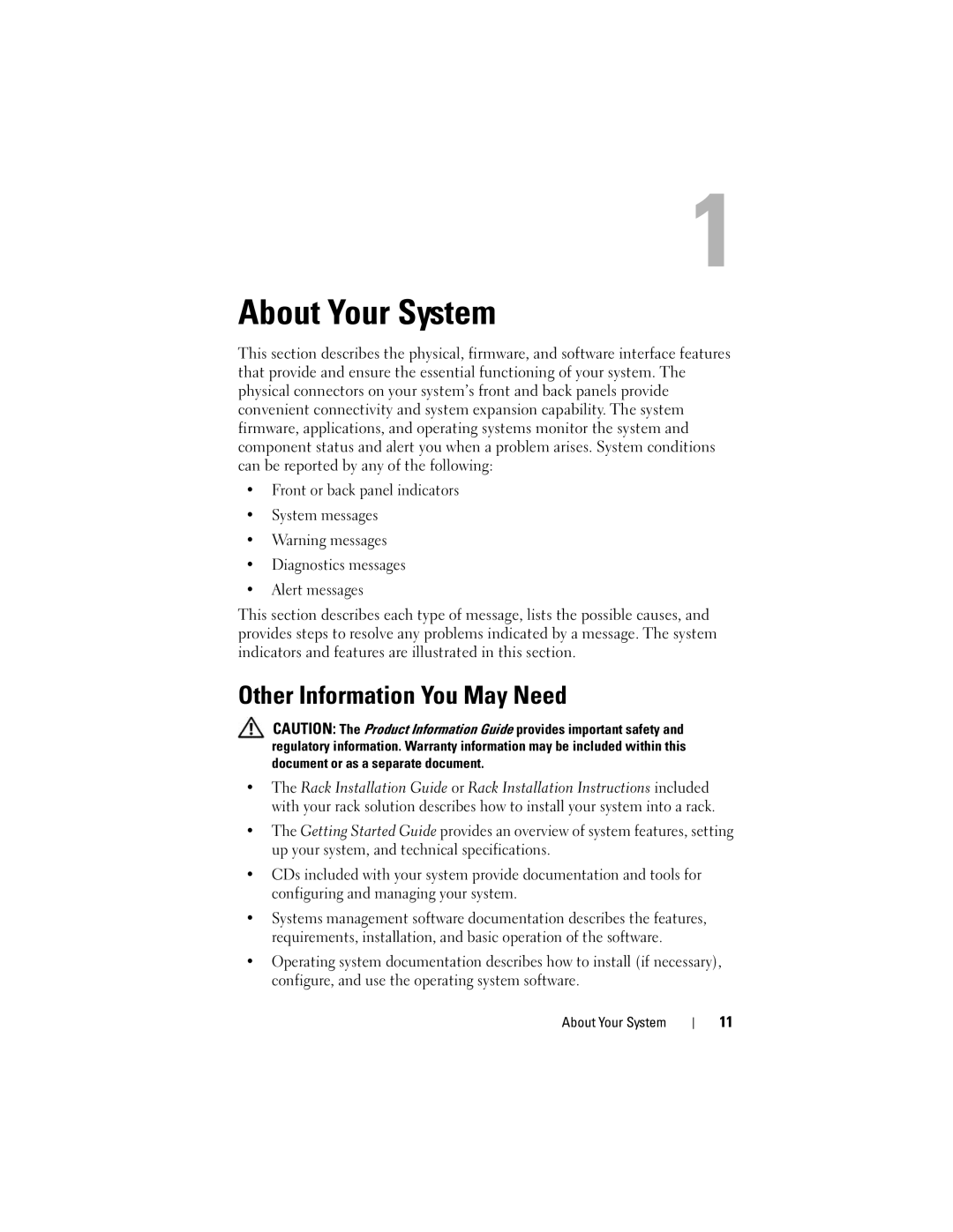 Dell R805 owner manual Other Information You May Need, About Your System 