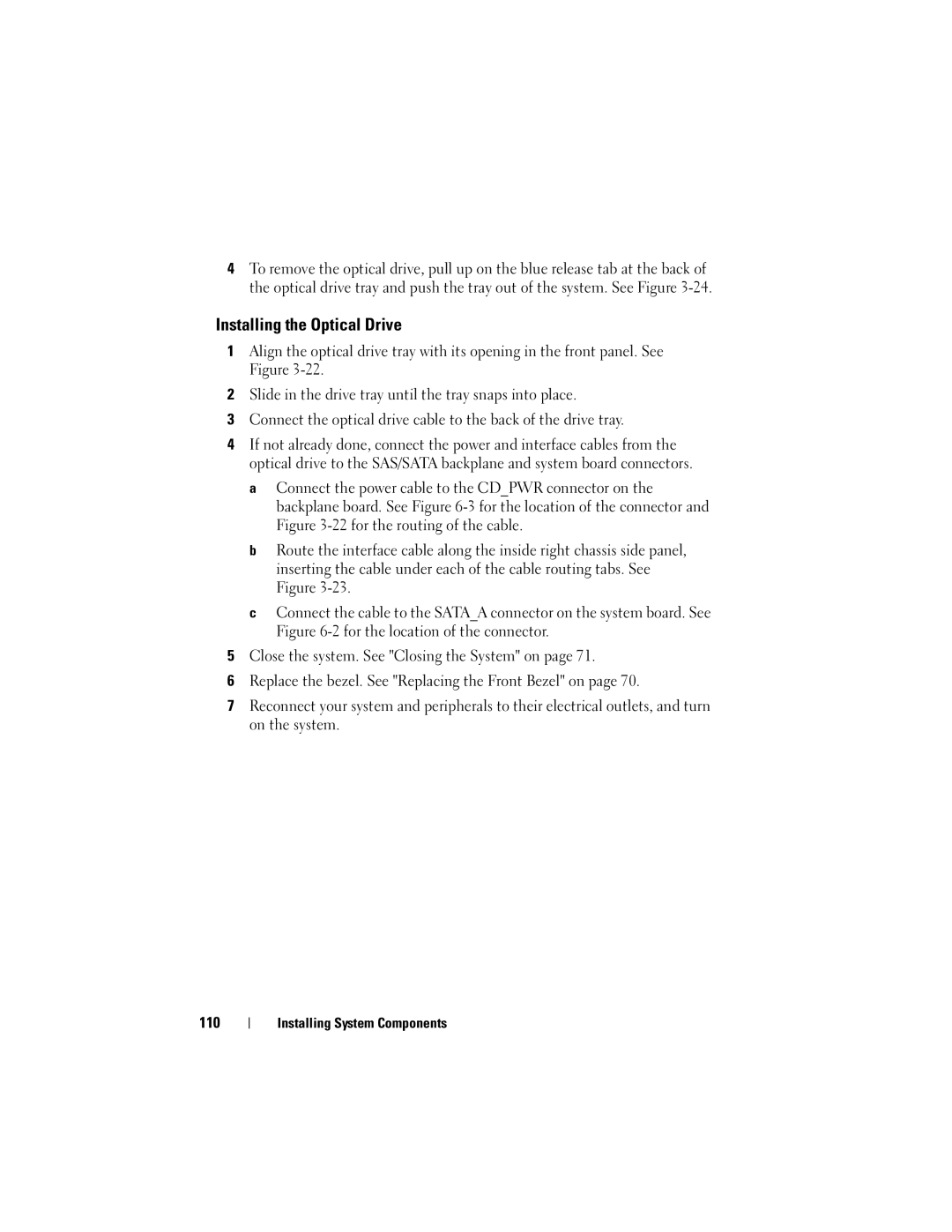 Dell R805 owner manual Installing the Optical Drive 