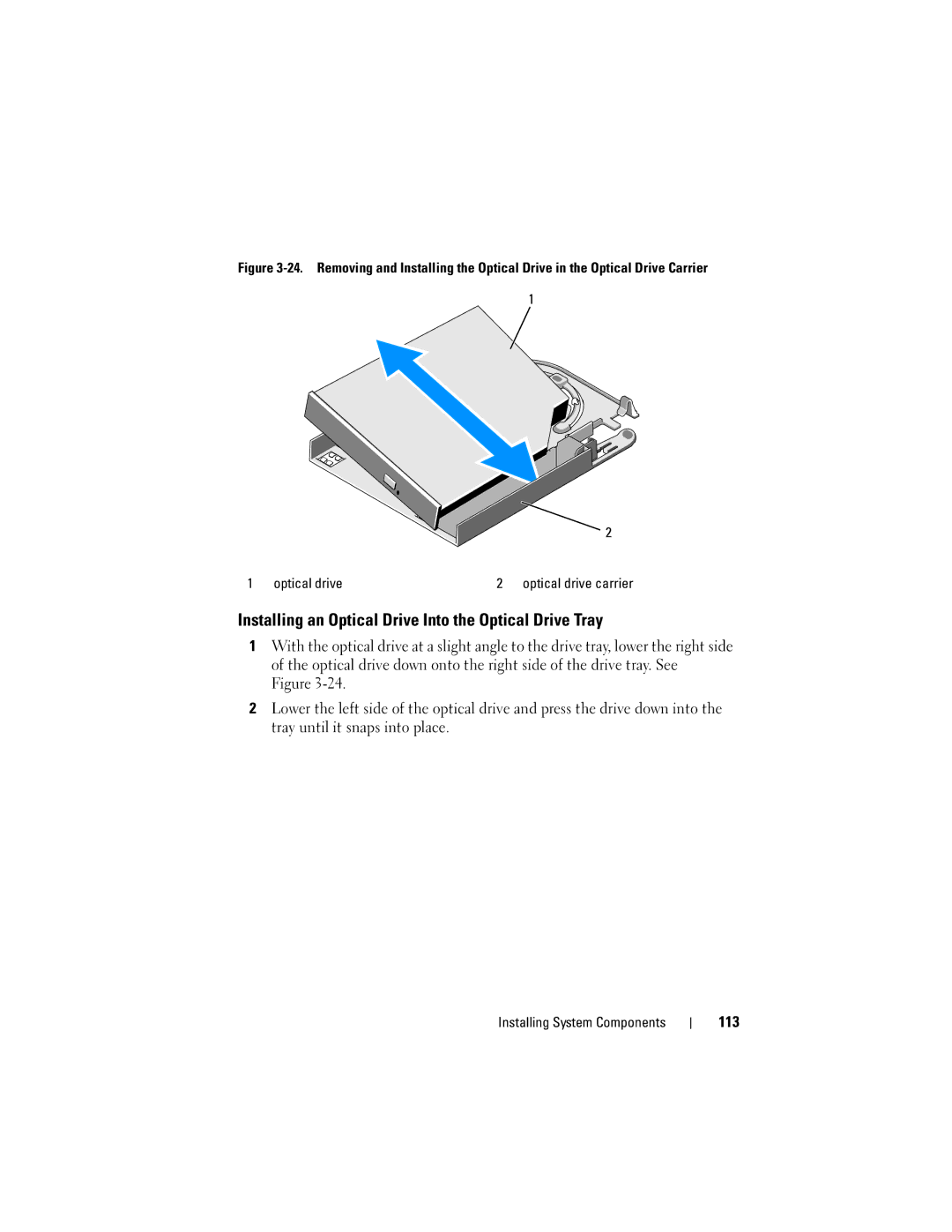 Dell R805 owner manual Installing an Optical Drive Into the Optical Drive Tray, 113 