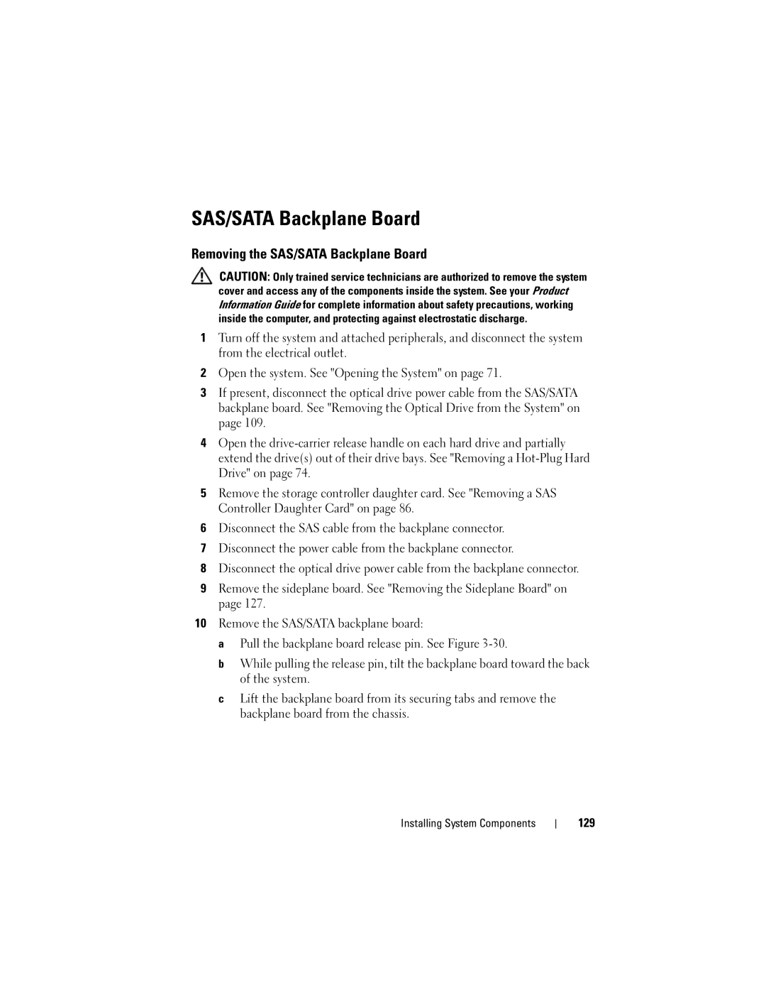 Dell R805 owner manual Removing the SAS/SATA Backplane Board, 129 