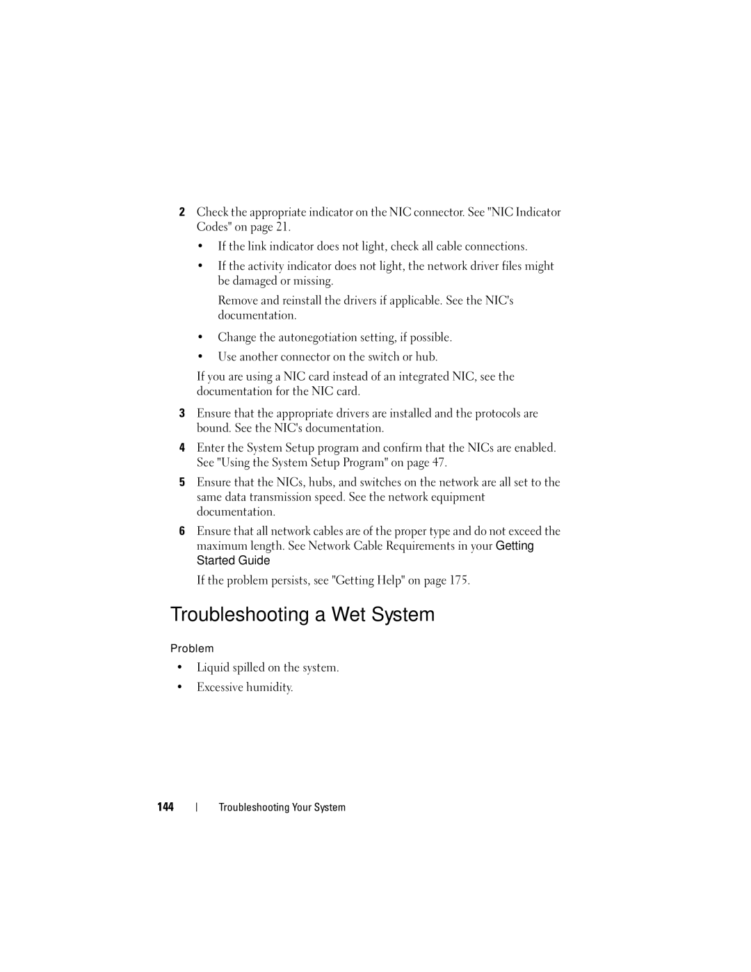 Dell R805 owner manual Troubleshooting a Wet System, Liquid spilled on the system Excessive humidity 144 