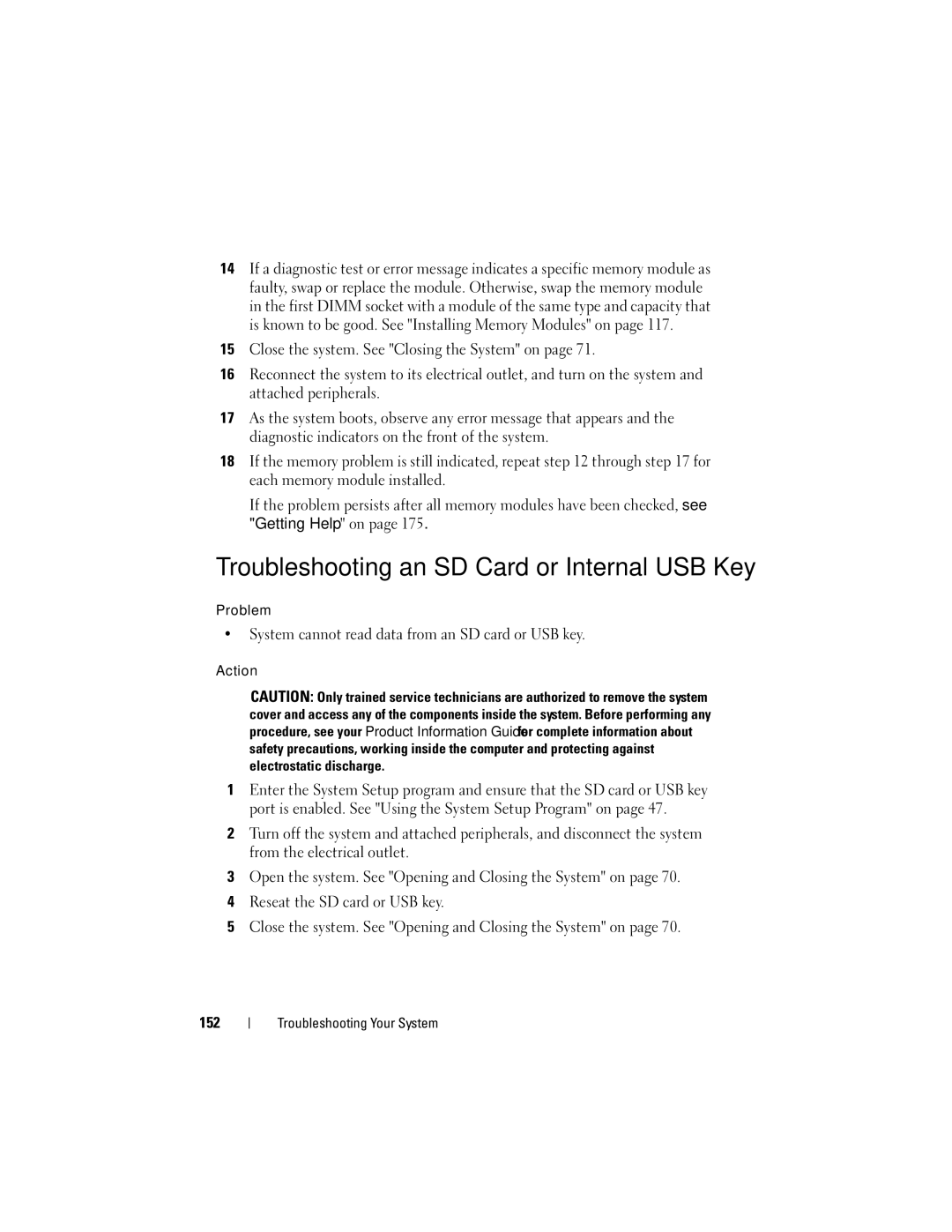 Dell R805 owner manual Troubleshooting an SD Card or Internal USB Key, System cannot read data from an SD card or USB key 