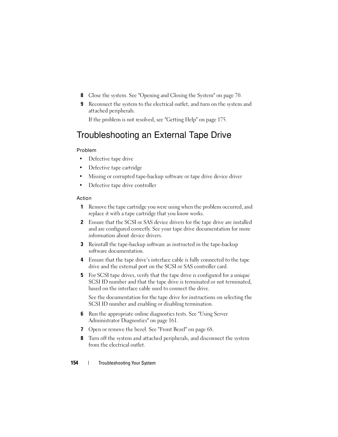 Dell R805 owner manual Troubleshooting an External Tape Drive 