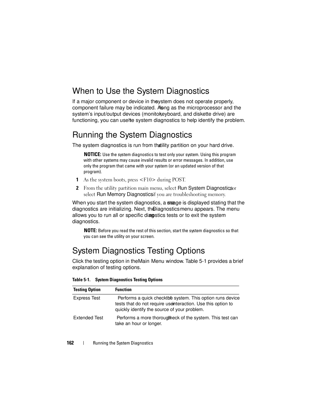 Dell R805 When to Use the System Diagnostics, Running the System Diagnostics, System Diagnostics Testing Options, 162 