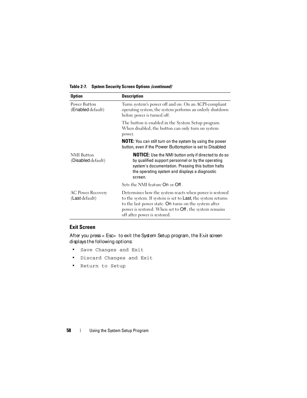 Dell R805 owner manual Exit Screen 