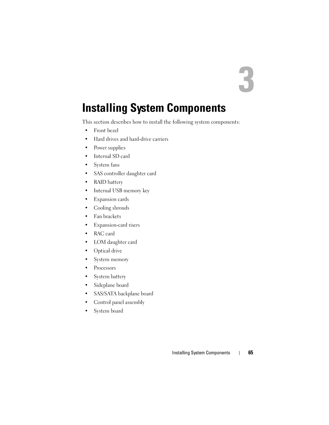 Dell R805 owner manual Installing System Components 