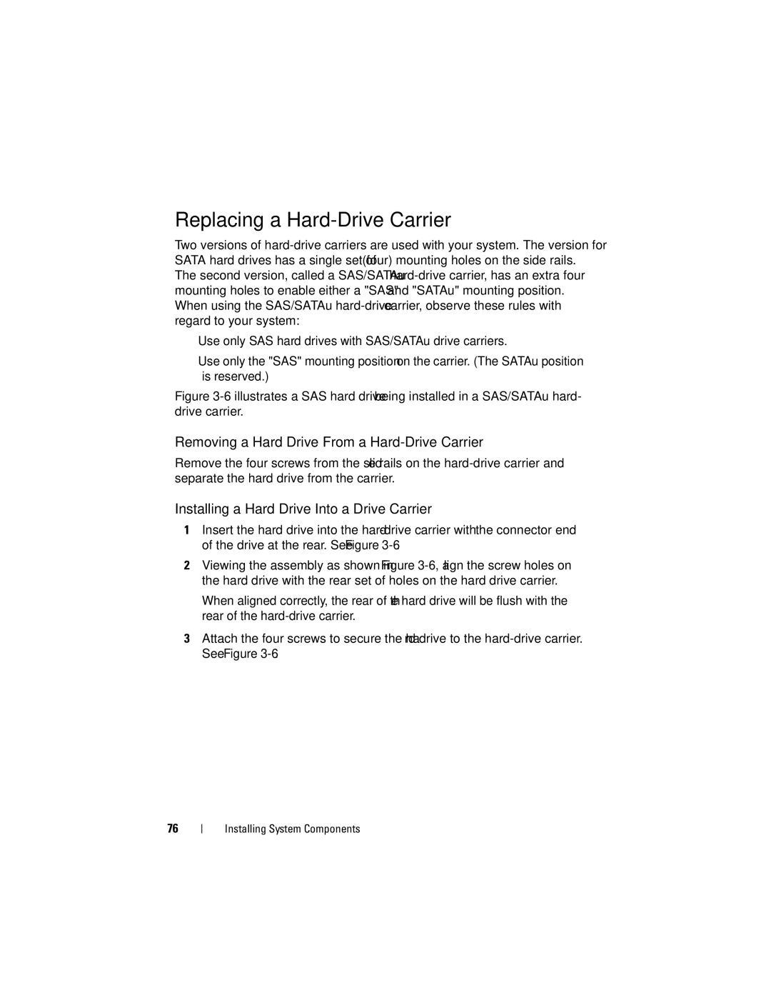 Dell R805 owner manual Replacing a Hard-Drive Carrier, Removing a Hard Drive From a Hard-Drive Carrier 