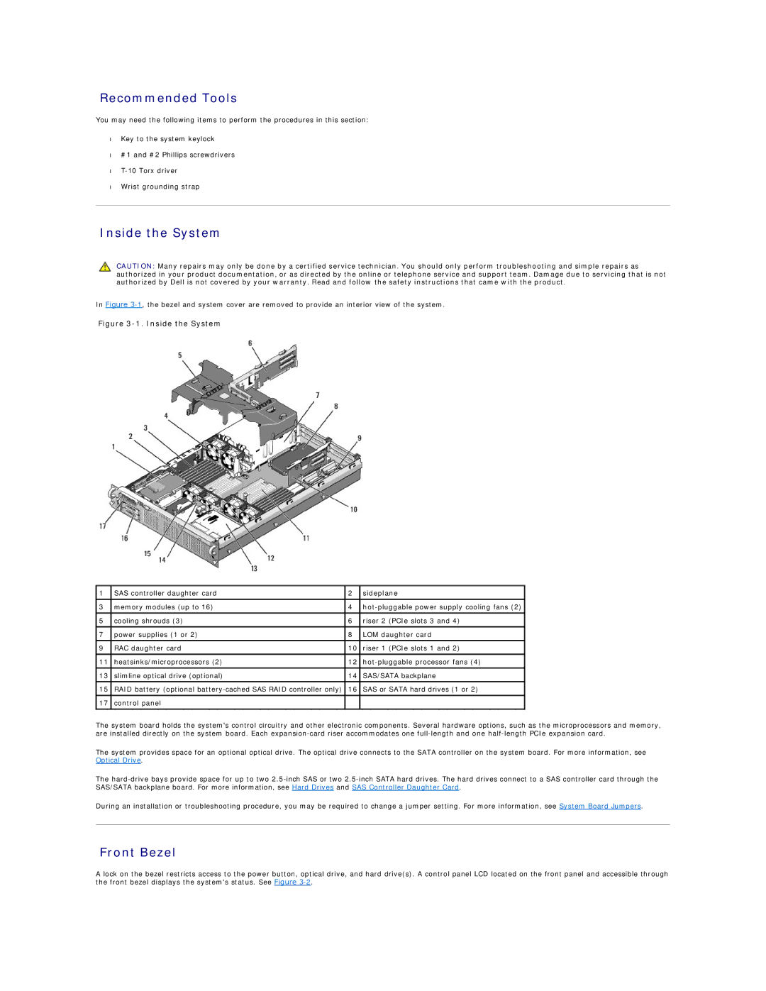 Dell R805 manual Recommended Tools, Inside the System, Front Bezel 