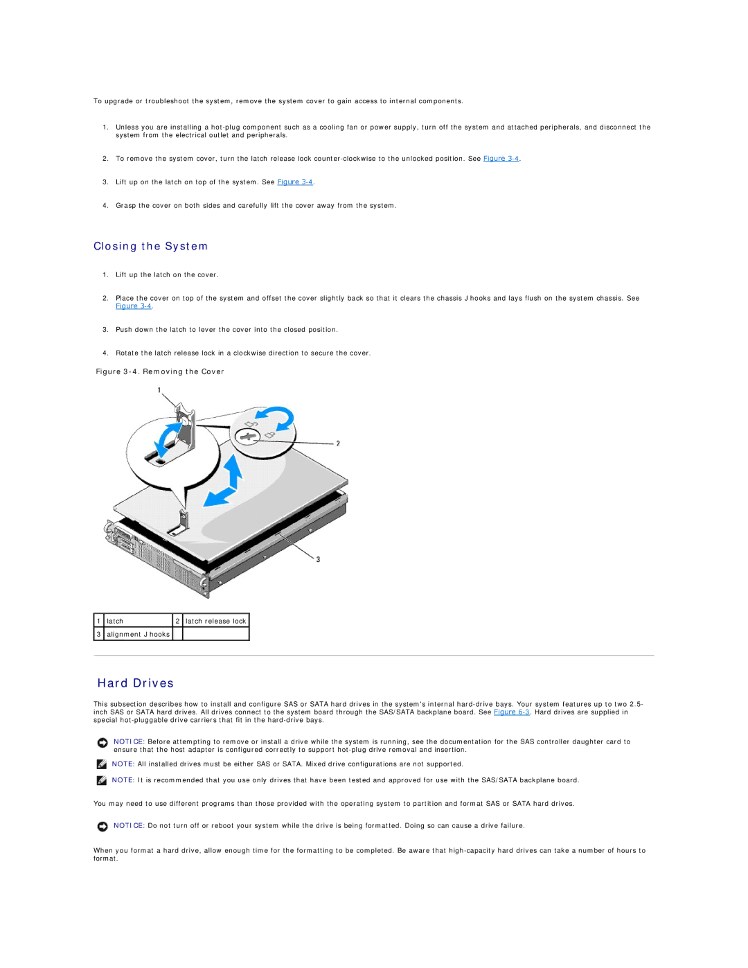 Dell R805 manual Hard Drives, Closing the System 