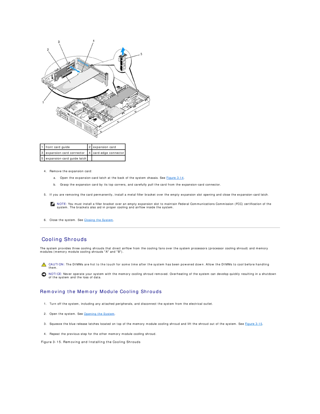 Dell R805 manual Removing the Memory Module Cooling Shrouds 