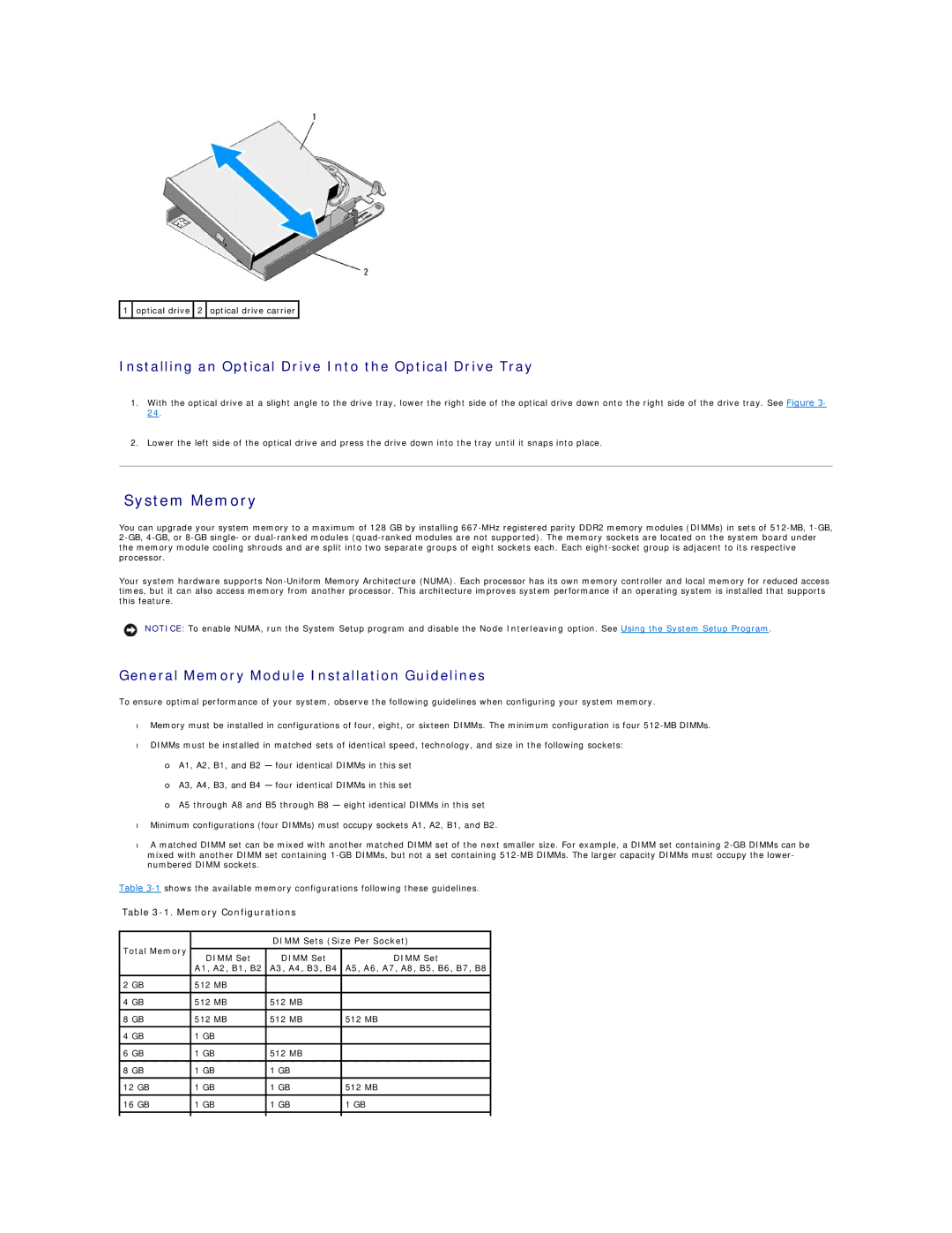 Dell R805 manual System Memory, Installing an Optical Drive Into the Optical Drive Tray, Memory Configurations 