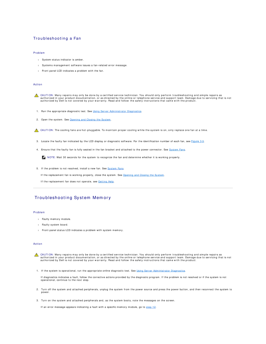 Dell R805 manual Troubleshooting System Memory, Troubleshooting a Fan 