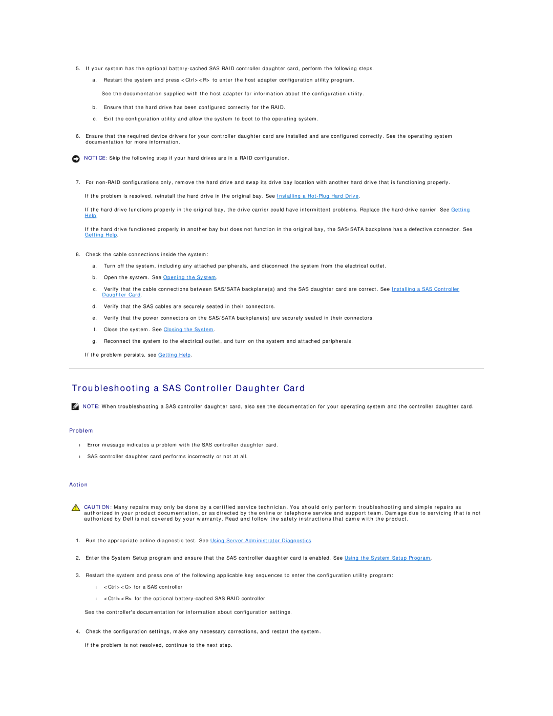 Dell R805 manual Troubleshooting a SAS Controller Daughter Card 