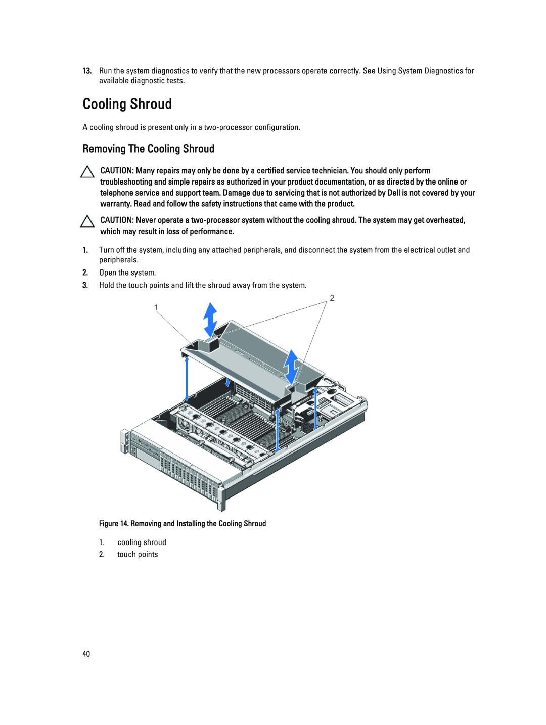 Dell R820 owner manual Removing The Cooling Shroud 